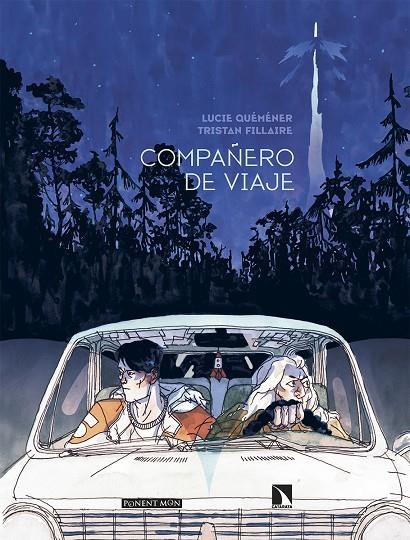 Compañero de viaje | 9788418309489 | Queméméner, Lucie/Fillaire, Tristan | Librería online de Figueres / Empordà