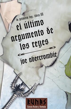 El último argumento de los reyes (La primera Ley #03) | 9788420688930 | Abercrombie, Joe | Librería online de Figueres / Empordà