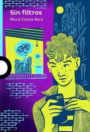 Sin filtros | 9788491223740 | Roca i Costa, Mª Carme | Librería online de Figueres / Empordà