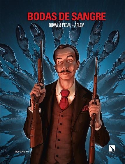 Bodas de sangre | 9788418309687 | Duval, Fred/Pecau, Jean-Pierre/Arlem, Renato | Librería online de Figueres / Empordà