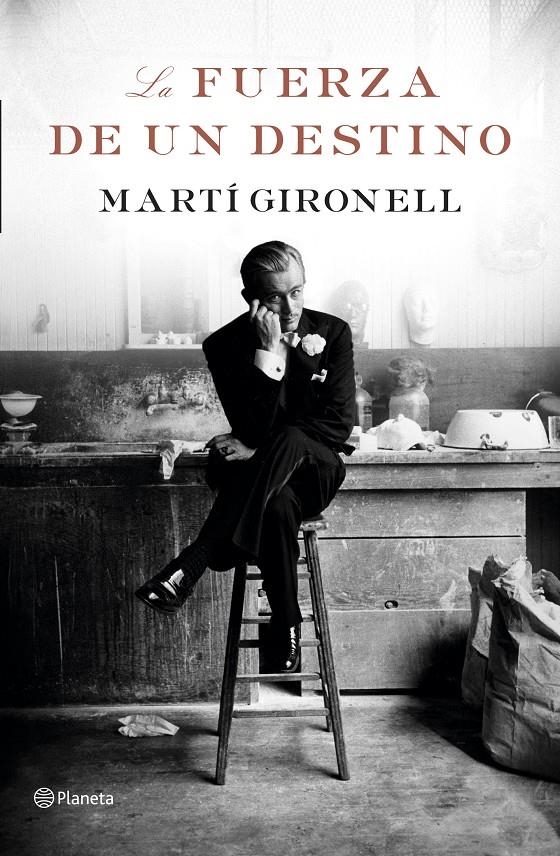 La fuerza de un destino | 9788408183105 | Martí Gironell | Llibreria online de Figueres i Empordà