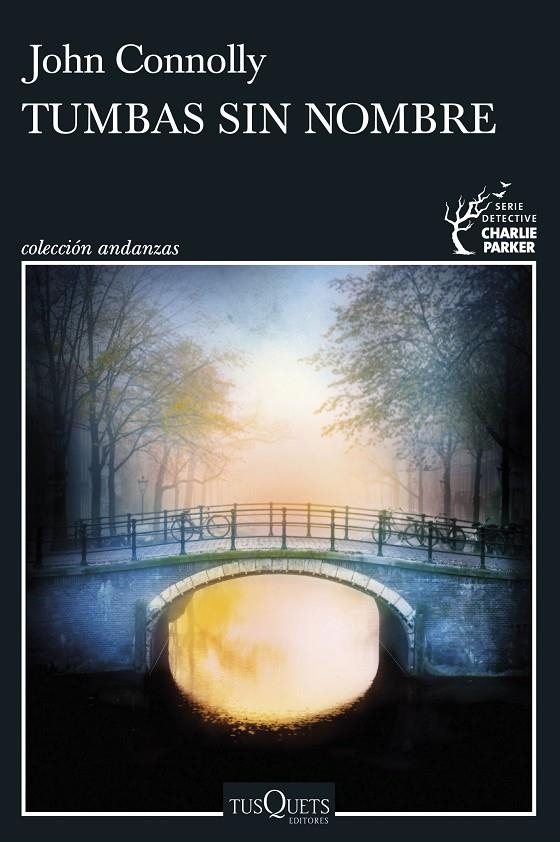 Tumbas sin nombre | 9788411073165 | Connolly, John | Librería online de Figueres / Empordà