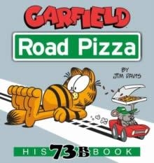 GARFIELD ROAD PIZZA (GARFIELD (ENG) #073) | 9780593156483 | Davis, Jim | Llibreria online de Figueres i Empordà