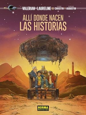 VALERIAN Y LAURELINE. ALLI DONDE NACEN LAS HISTORIAS | 9788467963441 | Christin, Pierre/Augustin, Virginie | Llibreria online de Figueres i Empordà