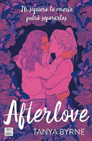 Afterlove | 9788408276388 | Byrne, Tanya | Llibreria online de Figueres i Empordà