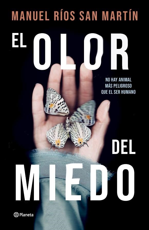 El olor del miedo | 9788408276593 | Ríos San Martín, Manuel | Llibreria online de Figueres i Empordà