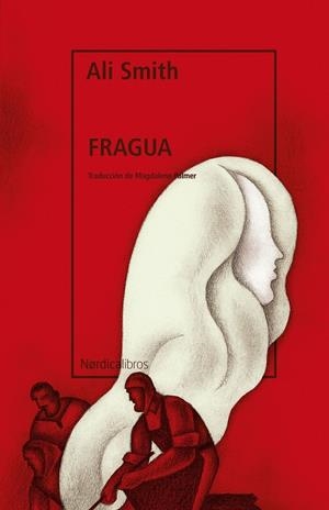 Fragua (Cuarteto estacional #05) | 9788419735485 | Smith, Ali | Llibreria online de Figueres i Empordà