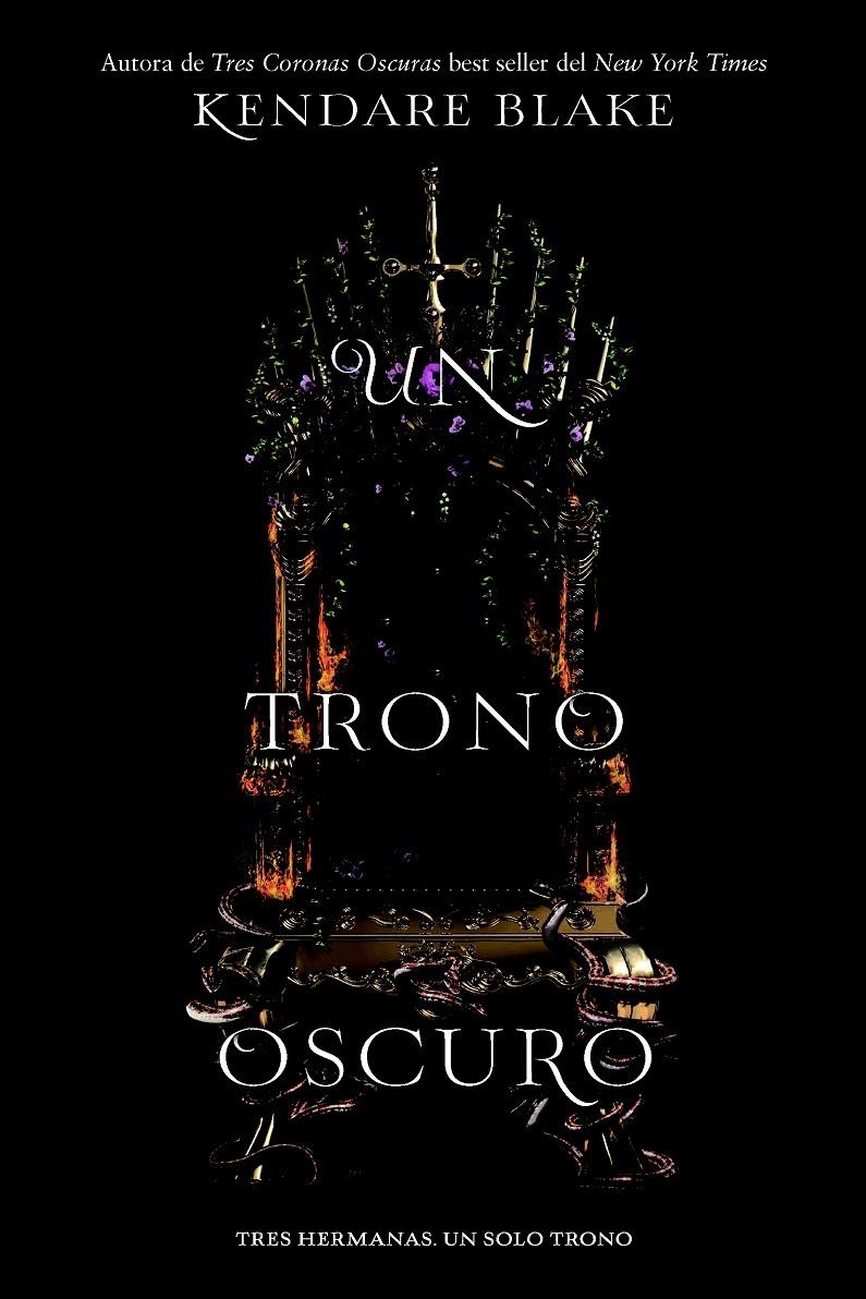 Un trono oscuro (Tres coronas oscuras #02) | 9788494731068 | Kendare Blake | Llibreria online de Figueres i Empordà