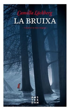 La bruixa (Els crims de Fjällbacka #10) | 9788416743469 | Läckberg, Camilla | Librería online de Figueres / Empordà