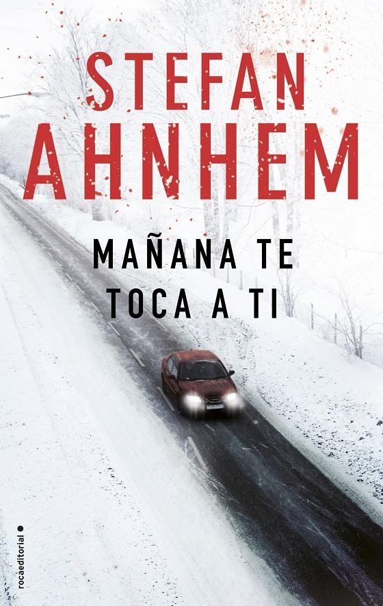 Mañana te toca a ti | 9788416700882 | Ahnhem, Stefan | Librería online de Figueres / Empordà
