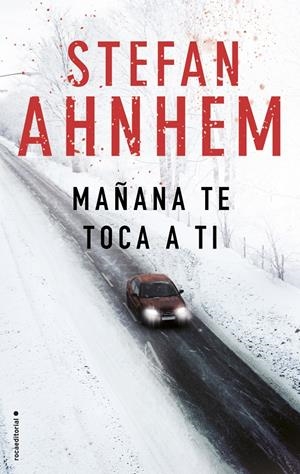 Mañana te toca a ti | 9788416700882 | Ahnhem, Stefan | Librería online de Figueres / Empordà