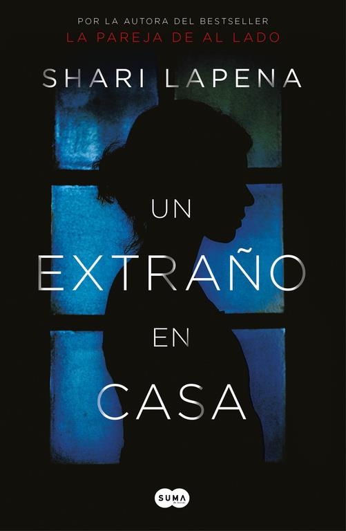 Un extraño en casa | 9788491292296 | Shari Lapena | Librería online de Figueres / Empordà