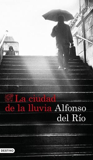 La ciudad de la lluvia | 9788423353422 | Alfonso del Río | Llibreria online de Figueres i Empordà