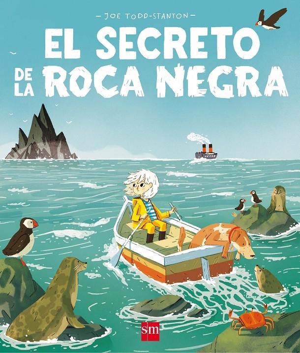 EL SECRETO DE LA ROCA NEGRA | 9788491072621 | Todd-Stanton, Joe | Llibreria online de Figueres i Empordà
