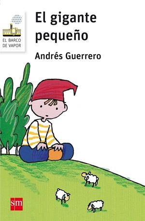 EL GIGANE PEQUEÑO | 9788491072799 | Andrés Guerrero | Llibreria online de Figueres i Empordà