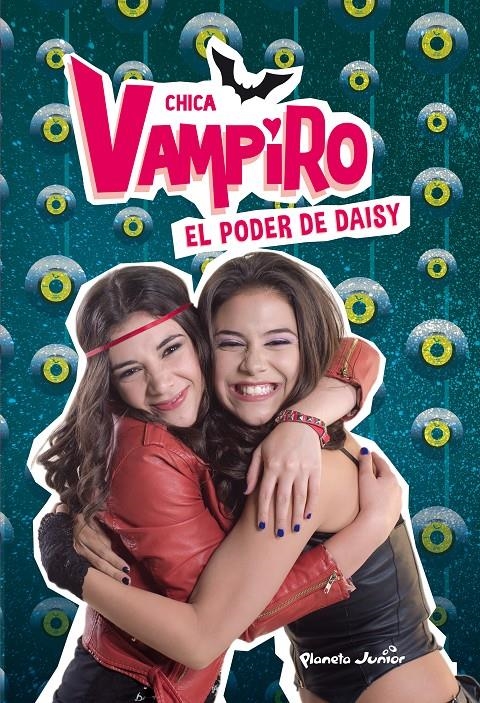 Chica Vampiro. El poder de Daisy | 9788408185383 | Chica Vampiro | Llibreria online de Figueres i Empordà