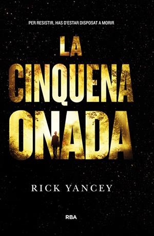 La cinquena onada | 9788427208636 | YANCEY , RICK | Librería online de Figueres / Empordà