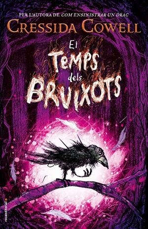 El temps dels bruixots | 9788417092849 | Cressida Cowell | Librería online de Figueres / Empordà