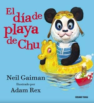 EL DIA DE PLAYA DE CHU | 9786075274072 | Neil Gaiman | Librería online de Figueres / Empordà