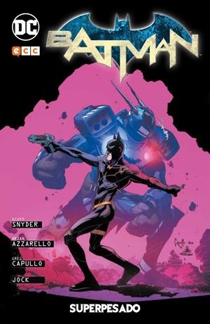 Batman: Superpesado | 9788417401603 | Scott Snyder | Llibreria online de Figueres i Empordà