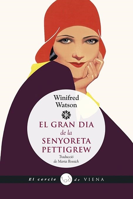 El gran dia de la senyoreta Pettigrew | 9788483309858 | Winifred Watson | Librería online de Figueres / Empordà