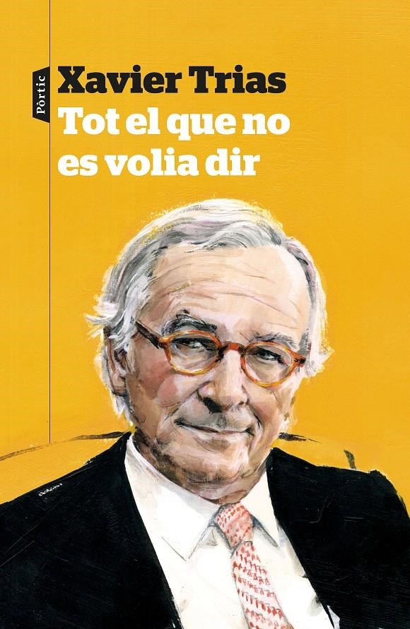 Tot el que no es volia dir | 9788498094138 | Xavier Trias | Librería online de Figueres / Empordà