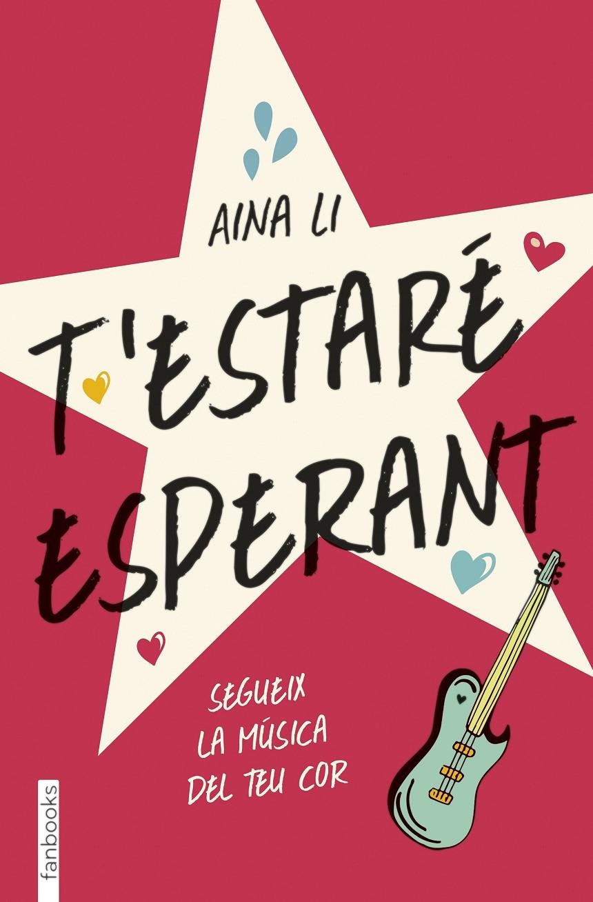 T'estaré esperant | 9788416716579 | Aina Li | Llibreria online de Figueres i Empordà