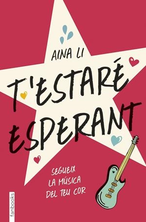 T'estaré esperant | 9788416716579 | Aina Li | Llibreria online de Figueres i Empordà