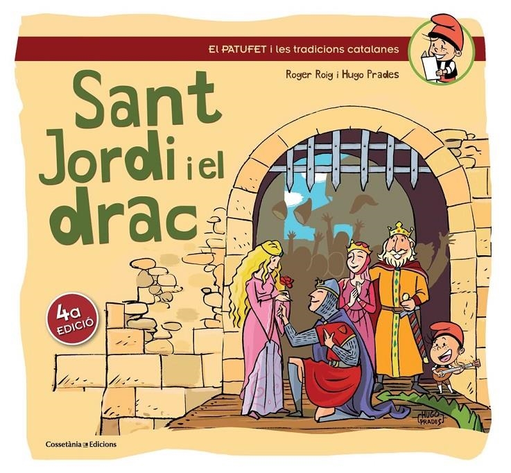 Sant Jordi i el drac | 9788490341193 | Roger Roig | Librería online de Figueres / Empordà
