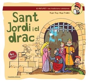 Sant Jordi i el drac | 9788490341193 | Roger Roig | Librería online de Figueres / Empordà