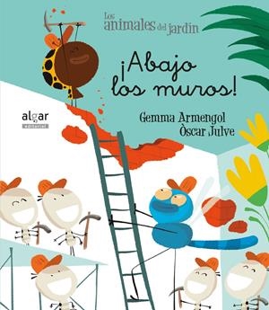 ¡Abajo los muros! (lligada) | 9788491421221 | Armengol Morell, Gemma | Librería online de Figueres / Empordà
