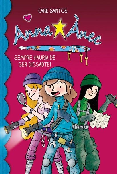 Sempre hauria de ser dissabte! (Anna Ànec #02) | 9788415267911 | Santos, Care | Llibreria online de Figueres i Empordà