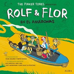 Rolf & Flor en el Amazonas | 9788490654217 | The Pinker Tones | Llibreria online de Figueres i Empordà