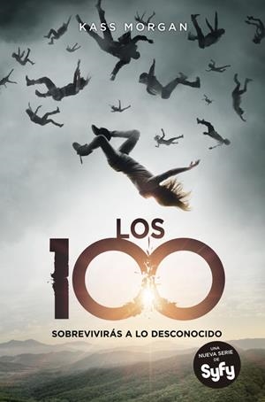 Los 100 (Los 100 #01) | 9788420416755 | Kass Morgan | Llibreria online de Figueres i Empordà