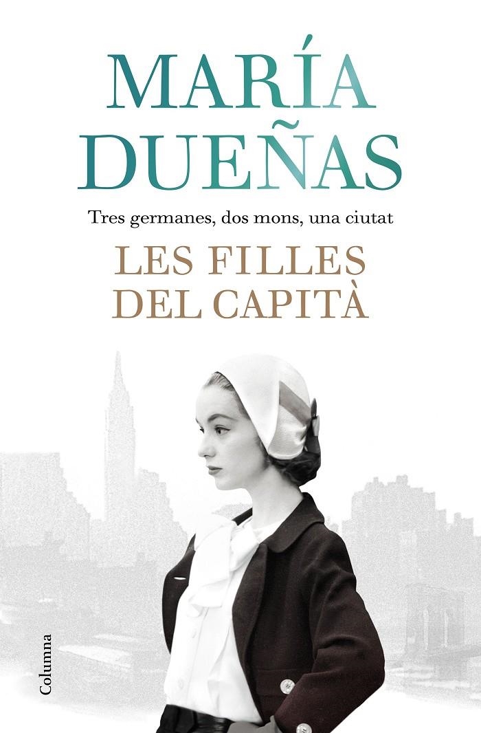Les filles del Capità | 9788466423861 | Dueñas, Maria | Librería online de Figueres / Empordà