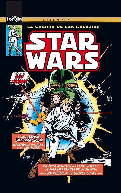 Star Wars Los años Marvel. Especial Roy Thomas | 9788491461678 | Roy Thomas | Llibreria online de Figueres i Empordà