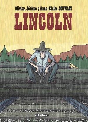 Lincoln #01 | 9788492902491 | Olivier Jouvray | Librería online de Figueres / Empordà
