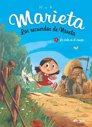 Marieta #01. Los recuerdos de Naneta | 9788494027826 | Nob, Bruno | Librería online de Figueres / Empordà