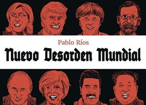Nuevo desorden mundial | 9788494616778 | Pablo Ríos | Librería online de Figueres / Empordà