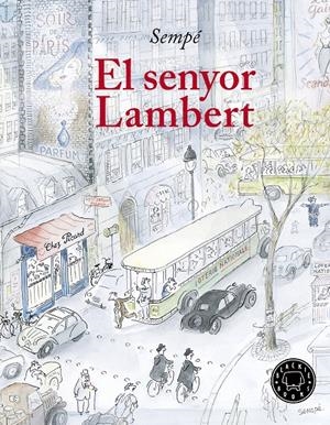 El senyor Lambert | 9788417059170 | Jean-Jacques Sempé | Llibreria online de Figueres i Empordà
