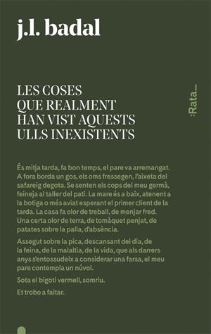 Les coses que realment han vist aquests ulls inexistents | 9788416738144 | Josep Lluís Badal | Llibreria online de Figueres i Empordà