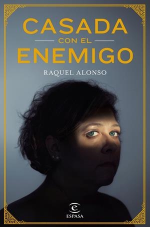 Casada con el enemigo | 9788467051698 | Alonso de Francisco, Raquel | Llibreria online de Figueres i Empordà