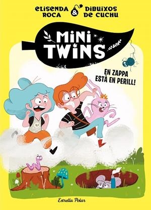 Minitwins #02. En Zappa està  en perill! | 9788413896144 | Roca Palet, Elisenda | Llibreria online de Figueres i Empordà