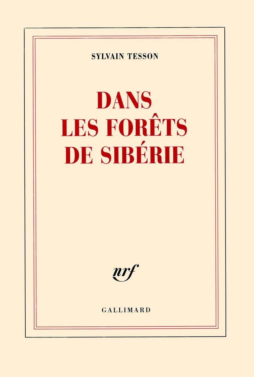 Dans les forêts de Sibérie | 9782070129256 | Tesson, Sylvain | Llibreria online de Figueres i Empordà