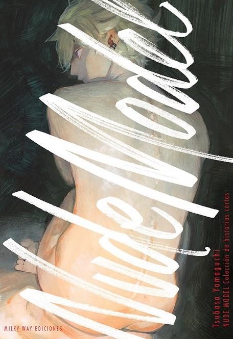 NUDE MODEL | 9788419914194 | Yamaguchi, Tsubasa | Librería online de Figueres / Empordà