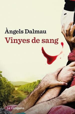 Vinyes de sang | 9788419245601 | Dalmau, Àngels | Llibreria online de Figueres i Empordà