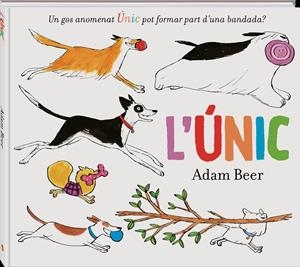 L'Únic | 9788418762239 | Beer, Adam | Llibreria online de Figueres i Empordà