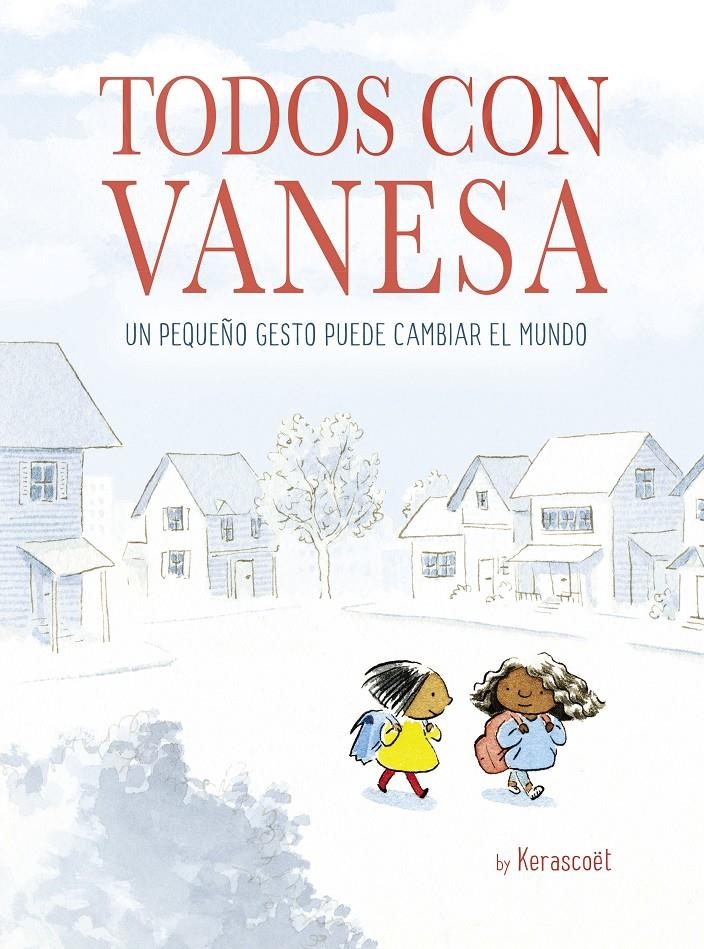 Todos con Vanesa (@) | 9788448849498 | Kerascoët | Librería online de Figueres / Empordà