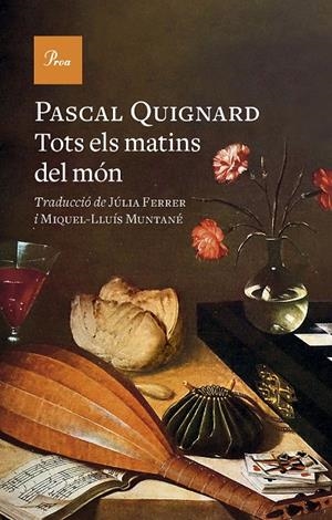 Tots els matins del món | 9788419657329 | Quignard, Pascal | Llibreria online de Figueres i Empordà