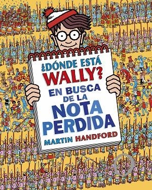 ¿Dónde está Wally? En busca de la nota perdida (Colección ¿Dónde está Wally?) | 9788419522283 | Handford, Martin | Llibreria online de Figueres i Empordà